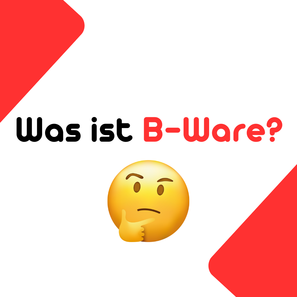 Was Ist B-Ware??? – Mehrwert-Elektro